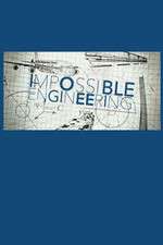Watch Impossible Engineering Freemovieswatch