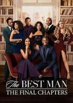 Watch The Best Man: The Final Chapters Freemovieswatch