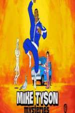 Watch Mike Tyson Mysteries Freemovieswatch