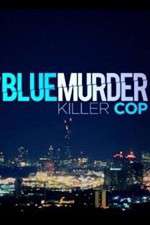 Watch Blue Murder: Killer Cop Freemovieswatch