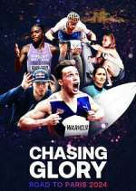 Watch Chasing Glory: Road to Paris 2024 Freemovieswatch