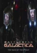 Watch Battlestar Galactica: The Face of the Enemy Freemovieswatch