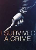 Watch I Survived a Crime Freemovieswatch