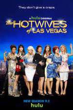 Watch The Hotwives of Las Vegas Freemovieswatch