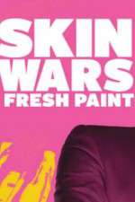 Watch Skin Wars: Fresh Paint Freemovieswatch
