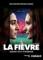 Watch La Fièvre Freemovieswatch