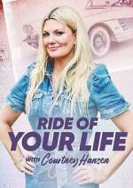 Watch Ride of Your Life with Courtney Hansen Freemovieswatch