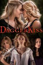 Watch Dagger Kiss Freemovieswatch