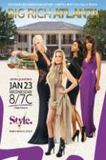 Watch Big Rich Atlanta Freemovieswatch