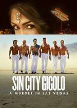 Watch Sin City Gigolo: A Murder in Las Vegas Freemovieswatch