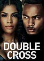 Watch Double Cross Freemovieswatch