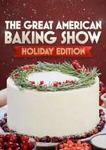 Watch The Great American Baking Show Freemovieswatch