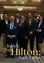 Watch Inside The Hilton: Park Lane Freemovieswatch