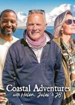Watch Coastal Adventures with Helen, Jules & JB Freemovieswatch