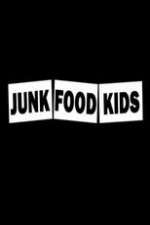 Watch Junk Food Kids Whos to Blame Freemovieswatch