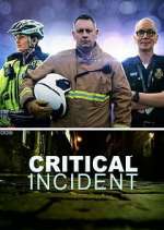 Watch Critical Incident Freemovieswatch
