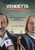 Watch Vendetta: Guerra nell'antimafia Freemovieswatch