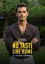 Watch No Taste Like Home with Antoni Porowski Freemovieswatch