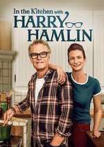 Watch In the Kitchen with Harry Hamlin Freemovieswatch