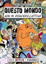 Watch Questo mondo non mi renderà cattivo Freemovieswatch
