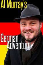 Watch Al Murray's German Adventure Freemovieswatch