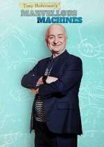 Watch Tony Robinson's Marvellous Machines Freemovieswatch