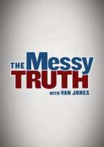 Watch The Messy Truth with Van Jones Freemovieswatch