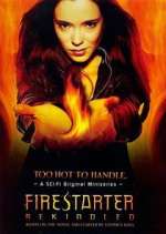 Watch Firestarter: Rekindled Freemovieswatch