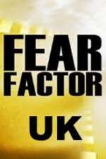 Watch Fear Factor UK Freemovieswatch