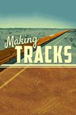 Watch Making Tracks Freemovieswatch