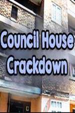 Watch Council House Crackdown Freemovieswatch