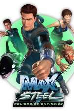 Watch Max Steel Freemovieswatch