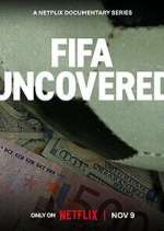 Watch FIFA Uncovered Freemovieswatch