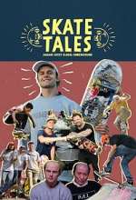 Watch Skate Tales Freemovieswatch