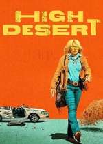 Watch High Desert Freemovieswatch