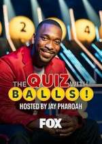 Watch The Quiz with Balls Freemovieswatch
