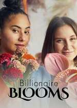 Watch Billionaire Blooms Freemovieswatch