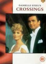 Watch Danielle Steel's Crossings Freemovieswatch