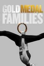 Watch Gold Medal Families Freemovieswatch