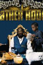 Watch Snoop Dogg's Father Hood Freemovieswatch