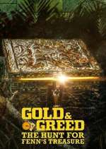 Watch Gold & Greed: The Hunt for Fenn\'s Treasure Freemovieswatch