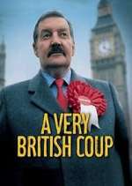 Watch A Very British Coup Freemovieswatch