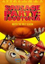 Watch Sausage Party: Foodtopia Freemovieswatch