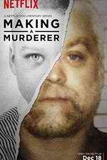 Watch Making a Murderer Freemovieswatch