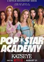 Watch Pop Star Academy: KATSEYE Freemovieswatch