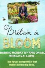 Watch Britain in Bloom Freemovieswatch