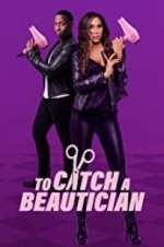 Watch To Catch a Beautician Freemovieswatch