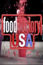 Watch Food Factory USA Freemovieswatch