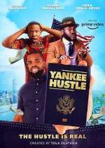 Watch Yankee Hustle Freemovieswatch