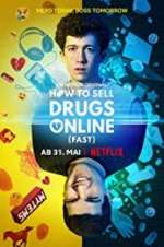 Watch How to Sell Drugs Online: Fast Freemovieswatch